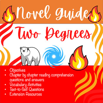 Preview of Two Degrees by Gratz Earth Day Novel Guide Middle School