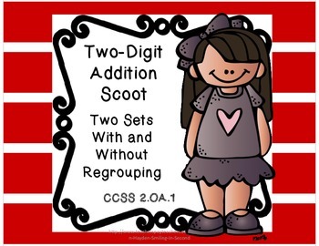 Preview of 2 Digit Addition Scoot/Task Cards- Two Sets With and Without Regrouping