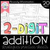 Two-Digit Addition Strategies Practice Sheets