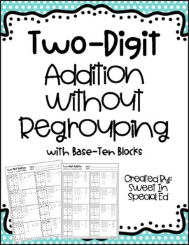 Preview of Two Digit Addition | No Regrouping | With Base Ten Blocks