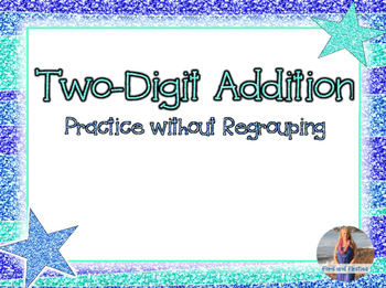 Preview of Two-Digit Addition Practice (No Regrouping!)