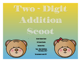 Two Digit Addition Scoot (Game)