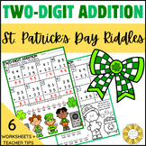 Two Digit Addition St. Patrick's Day Math Riddles Worksheets for 2nd grade