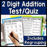 Two Digit Addition Test | 2 Digit Addition w Regrouping Qu