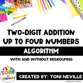 Two-Digit Addition Up to Four Numbers: Algorithm