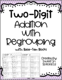 Two Digit Addition | With Regrouping | With Base Ten Blocks