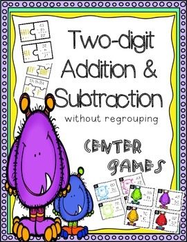 Preview of Two-Digit Addition and Subtraction Center Games (without regrouping)