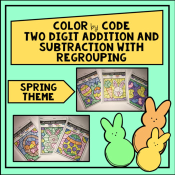 Preview of Two Digit Addition and Subtraction with Regrouping Color by Code- Spring
