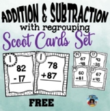 Two Digit Addition and Subtraction with Regrouping Scoot/T