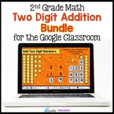 Two Digit Addition with Regrouping BUNDLE Google Classroom