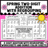 Spring Two Digit Addition with Regrouping-End of Year Math
