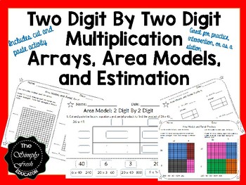 Preview of Two Digit By Two Digit Multiplication with Arrays and Area Models