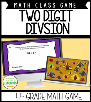 4th Grade Two Digit Division Game by School Sisters Elementary | TPT