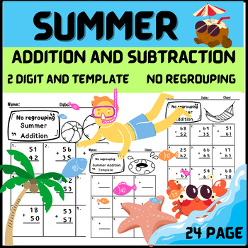Preview of Two -Digit addition and subtraction no regrouping - summer