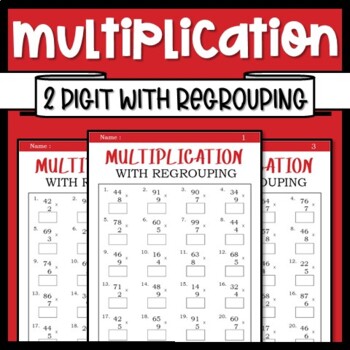 Preview of Two Digit by One Digit Multiplication Worksheets with Regrouping PRINT & DIGITAL