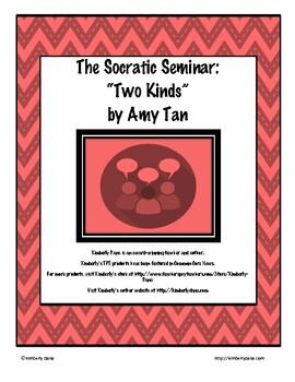 Preview of "Two Kinds" by Amy Tan Socratic Seminar
