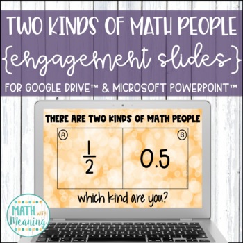 Preview of Two Kinds of Math People Engagement Slides Warmups Attendance Questions