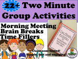 Activities for Morning Meeting, Brain Breaks and Time Fillers