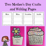 Two Mother's Day Crafts and Five Writing Pages