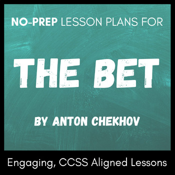 Preview of Two No-Prep Lesson Plans or Sub Plans for "The Bet" by Anton Chekhov