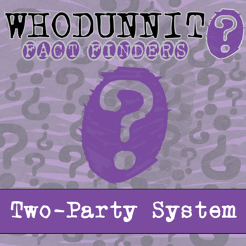 Preview of Two-Party System Whodunnit Activity - Printable & Digital Game Options