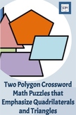 Two Polygon Crossword Math Puzzles that Emphasize Quadrila