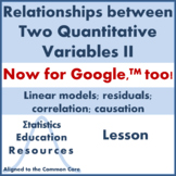 Lesson: Linear Regression, Residuals, Correlation vs. Caus