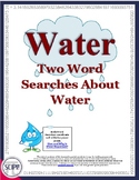 Two Science Word Searches About Water - Forms of Water and