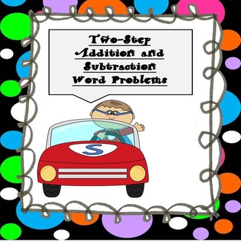 Preview of 1st & 2nd Grade Two-Step Addition and Subtraction Word Problems (225 Problems)