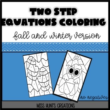 Preview of Two Step Equation Coloring: Fall/Halloween & Winter Versions