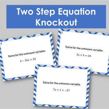Preview of Two Step Equation Knockout Review and Whole Class Practice - 20 Questions