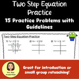 Two Step Equation Practice