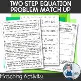 Two Step Equation Word Problem Match Up TEKS 7.10 7.11