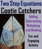 Solving 2 Step Equations Activity (Algebra Cootie Catcher 
