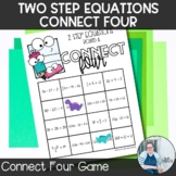Two Step Equations Connect Four TEKS 7.10 7.11