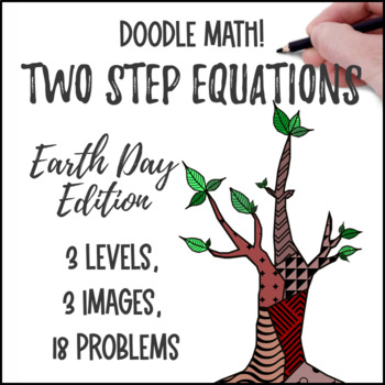 Preview of Two Step Equations | Doodle Math: Twist on Color by Number | Earth Day