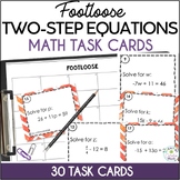 Two-Step Equations Footloose Math Task Cards Activity