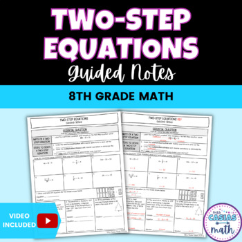 Preview of Solving Two-Step Equations Guided Notes