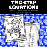 Solving Two-Step Equations Winter Coloring Worksheet