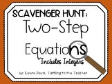 Two-Step Equations {with Integers} Scavenger Hunt