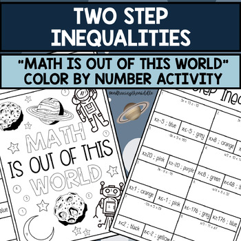 Preview of Two Step Inequalities Color by Number Activity for Middle School Math