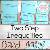 Two Step Inequalities on a Number Line Matching Cards