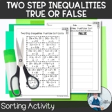 Two Step Inequalities True or False Sort TEKS 7.10 7.11