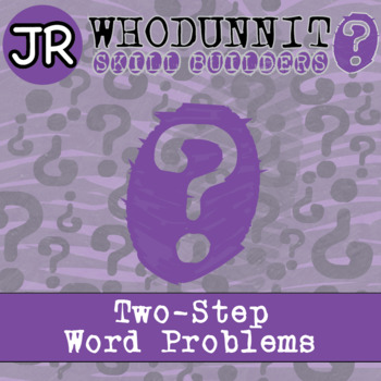 Preview of Two-Step Word Problem Activity - 3.OA.D.8 - Whodunnit JR