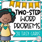 Two-Step Word Problem Task Cards
