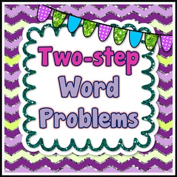 Preview of Two-Step Word Problems