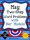 Two-Step Word Problems 2 Step Bar Models - May Themed Math Problem Solving