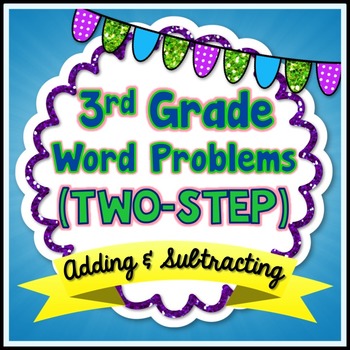 Preview of Two-Step Word Problems - 3rd Grade