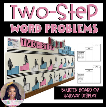 Preview of Two-Step Word Problems Bulletin Board Hallway Display