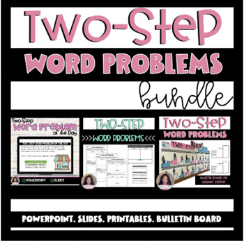 Preview of Two-Step Word Problems Bundle- Slides, Printables, Bulletin Board